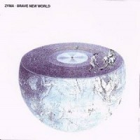 Purchase Zyma - Brave New World (Vinyl)