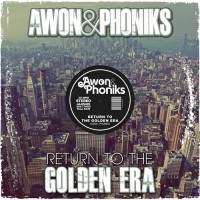 Purchase Awon - Return To The Golden Era (With Phoniks)