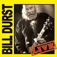 Purchase Bill Durst - Live
