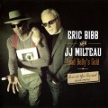 Buy Eric Bibb & JJ Milteau - Lead Belly`s Gold Mp3 Download