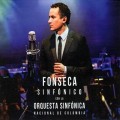 Buy Fonseca - Sinfónico Con La Orquesta Sinfónica Nacional De Colombia Mp3 Download