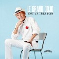 Buy Grand Jojo - Tout Va Très Bien Mp3 Download