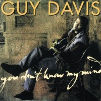 Purchase Guy Davis - You Don't Know My Mind