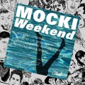 Buy Mocki - Weekend (Jai Wolf Remix) (CDS) Mp3 Download