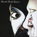 Buy Shaolin Death Squad - Shaolin Death Squad (EP) Mp3 Download