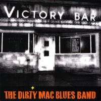 Purchase The Dirty Mac Blues Band - Victory Bar