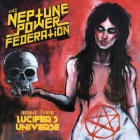 Purchase The Neptune Power Federation - Lucifer's Universe