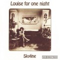 Buy Skyline - Louise For One Night (Reissued 2006) Mp3 Download