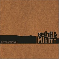 Purchase Smith & Mighty - Retrospective