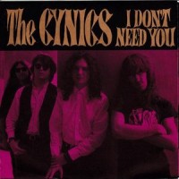 Purchase The Cynics - I Don't Need You (CDS)