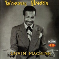 Purchase Wynonie Harris - Lovin' Machine