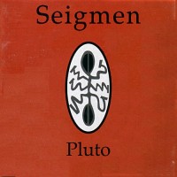 Purchase Seigmen - Pluto (EP)