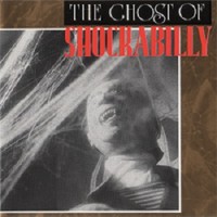 Purchase Shockabilly - The Ghost Of Shockabilly