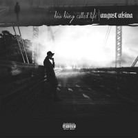 Purchase August Alsina - This Thing Called Life