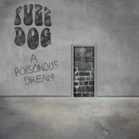 Purchase Fuzz Dog - A Poisonous Dream