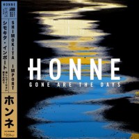 Purchase Honne - Gone Are The Days (CDS)