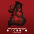 Purchase Jed Kurzel - Macbeth (Original Motion Picture Soundtrack) Mp3 Download