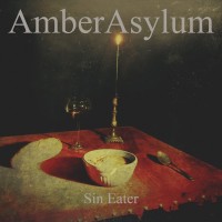 Purchase Amber Asylum - Sin Eater