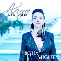 Purchase Angie Atkinson - High & Mighty