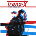 Buy Trans-X - Anthology Mp3 Download