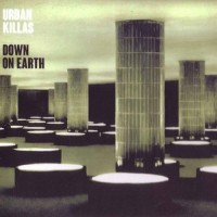 Purchase Urban Killas - Down On Earth