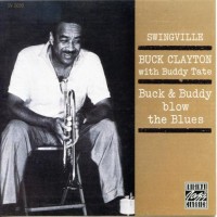 Purchase Buck Clayton - Buck & Buddy Blow The Blues (With Buddy Tate) (Vinyl)