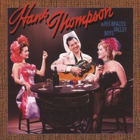 Purchase Hank Thompson - Hank Thompson & His Brazos Valley Boys CD1