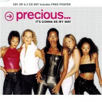 Purchase Precious - It's Gonna Be My Way (CDS)