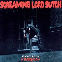 Purchase Screaming Lord Suttch - Rock & Horror (Vinyl)