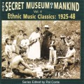 Buy VA - The Secret Museum Of Mankind Vol. 4: Ethnic Music Classics 1925-48 Mp3 Download