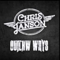 Purchase Chris Janson - Outlaw Ways (CDS)
