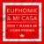 Buy Euphonik - Don't Wanna Be Your Friend (feat. Mi Casa) Mp3 Download