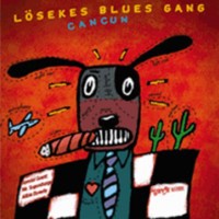 Purchase Losekes Blues Gang - Cancun