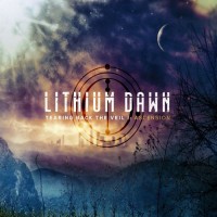 Purchase Lithium Dawn - Tearing Back The Veil I: Ascension