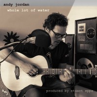 Purchase Andy Jordan - Whole Lot Of Water (CDS)