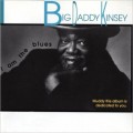 Buy Big Daddy Kinsey - I Am The Blues Mp3 Download