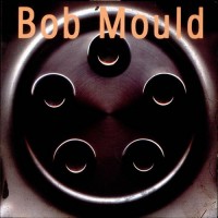 Purchase Bob Mould - Bob Mould