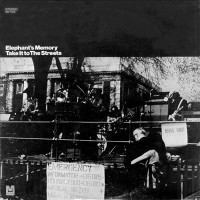 Purchase Elephant's Memory - Take It To The Streets (Vinyl)