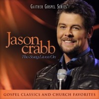 Purchase Jason Crabb - The Song Lives On