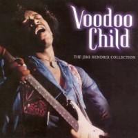Purchase Jimi Hendrix - Voodoo Child - The Jimi Hendrix Collection CD1