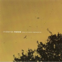 Purchase Millenia Nova - Slow E-Motion Sightseeing