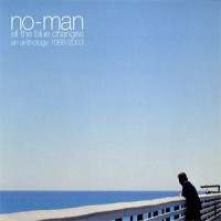 Purchase No-Man - All The Blue Changes (Anthology 1988-2003) CD1