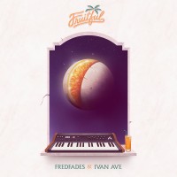 Purchase Fredfades - Fruitful (With Ivan Ave)