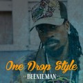 Buy Beenie Man - One Drop Style Mp3 Download