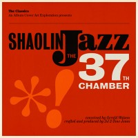 Purchase Dj 2-Tone Jones - Shaolin Jazz: The 37Th Chamber