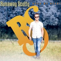 Purchase Runaway Scotty - Rock My Heart