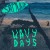 Buy Sam White - Wavy Days Mp3 Download