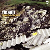 Purchase Fleapit - Music From The Ditch