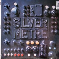 Purchase Silver Metre - Silver Metre (Vinyl)