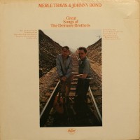 Purchase Merle Travis - Great Songs Of The Delmore Brothers (With Johnny Bond) (Vinyl)